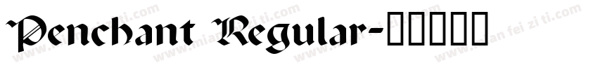 Penchant Regular字体转换